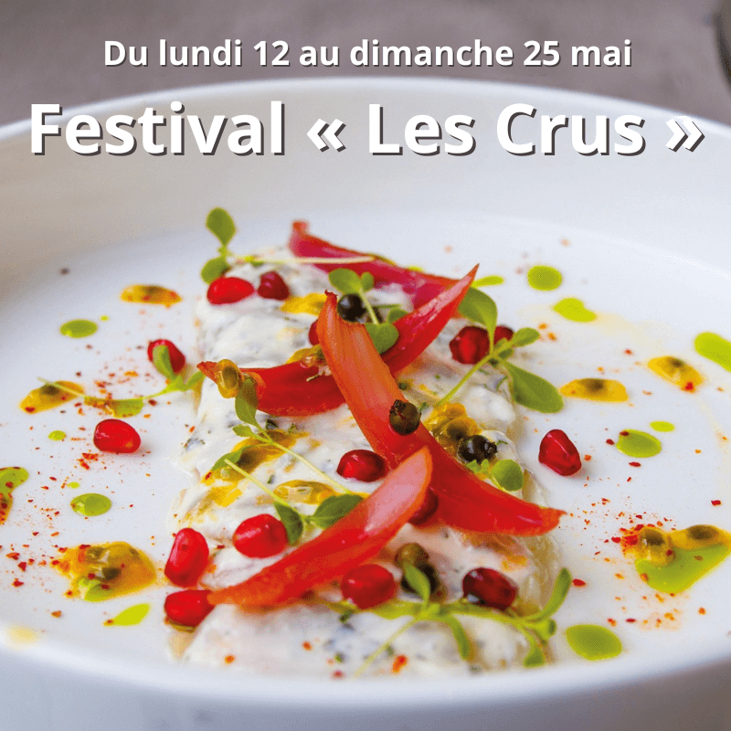 Le cru est à l'honneur !